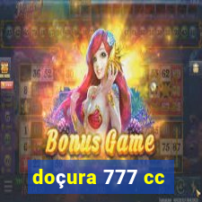 doçura 777 cc